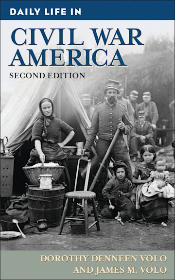 Daily Life in Civil War America cover