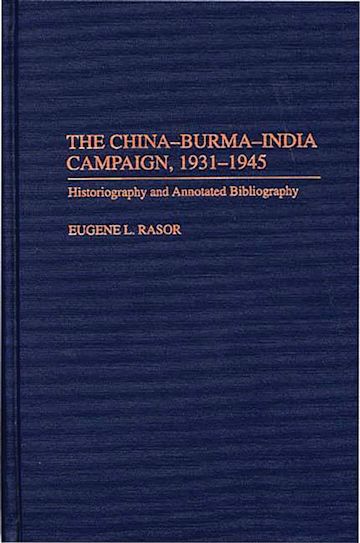 The China-Burma-India Campaign, 1931-1945 cover