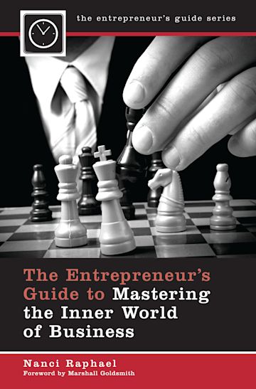 The Entrepreneur's Guide to Mastering the Inner World of Business cover