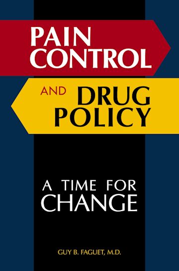 Pain Control and Drug Policy cover