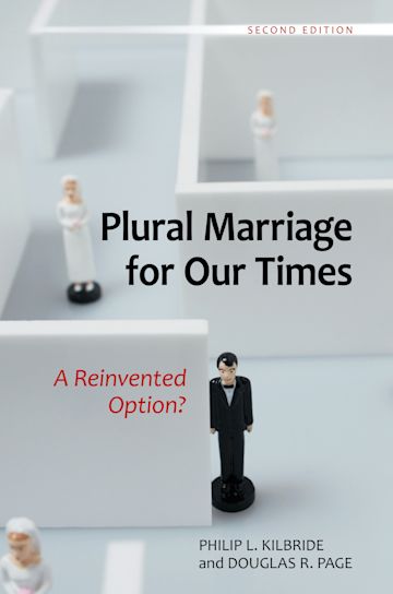 Plural Marriage for Our Times cover