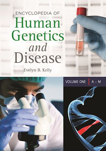 Encyclopedia of Human Genetics and Disease cover