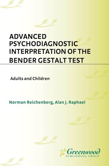 Advanced Psychodiagnostic Interpretation of the Bender Gestalt Test cover