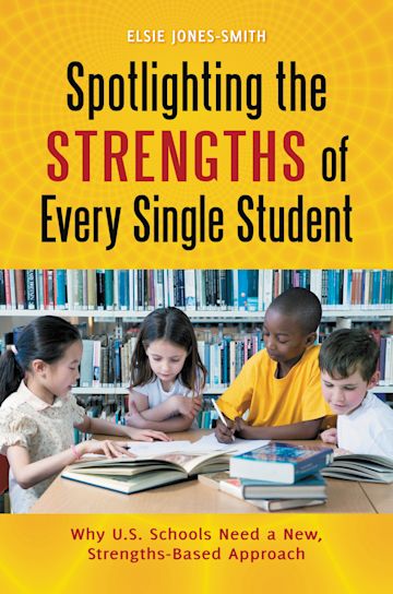 Spotlighting the Strengths of Every Single Student cover