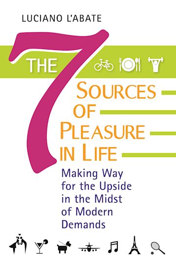 The Seven Sources of Pleasure in Life cover