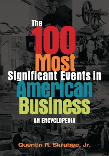 The 100 Most Significant Events in American Business cover