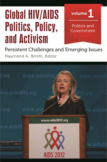 Global HIV/AIDS Politics, Policy, and Activism cover