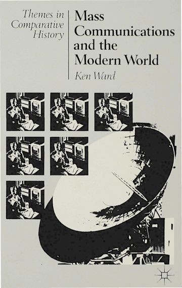 Mass Communications and the Modern World cover