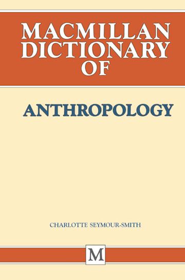 Palgrave Dictionary of Anthropology cover