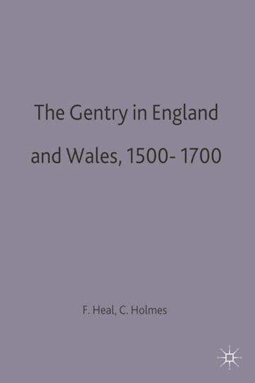The Gentry in England and Wales, 1500-1700 cover