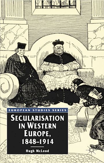 Secularisation in Western Europe, 1848-1914 cover