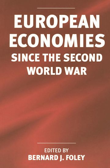 European Economies since the Second World War cover