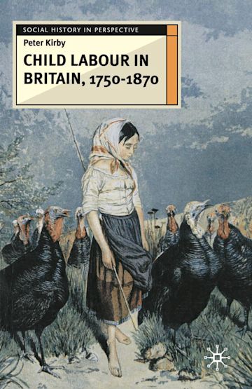 Child Labour in Britain, 1750-1870 cover