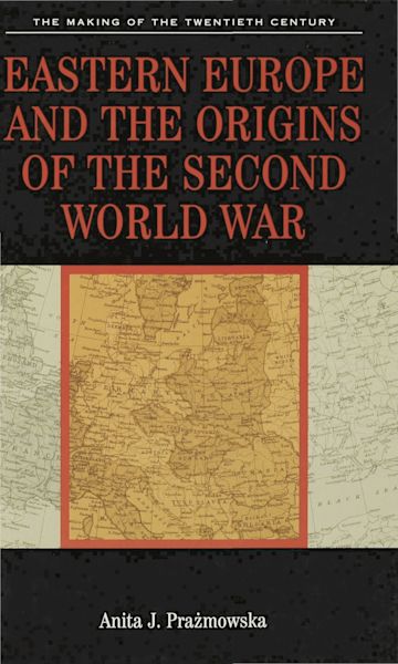 Eastern Europe and the Origins of the Second World War cover