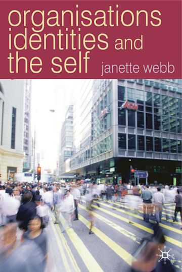 Organisations, Identities And The Self cover