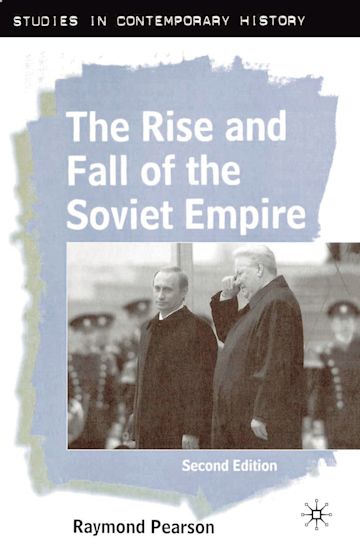 The Rise and Fall of the Soviet Empire cover