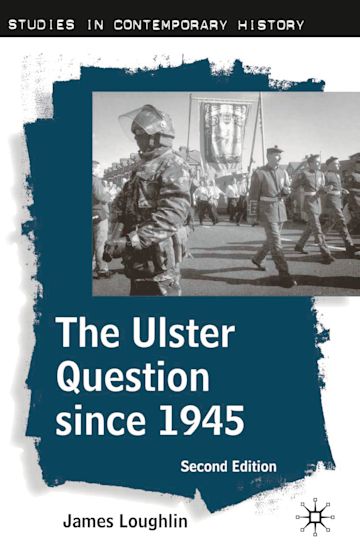 The Ulster Question since 1945 cover