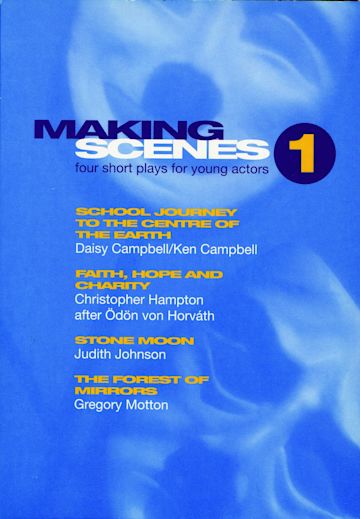 Making Scenes 1: Short Plays for Young Actors cover