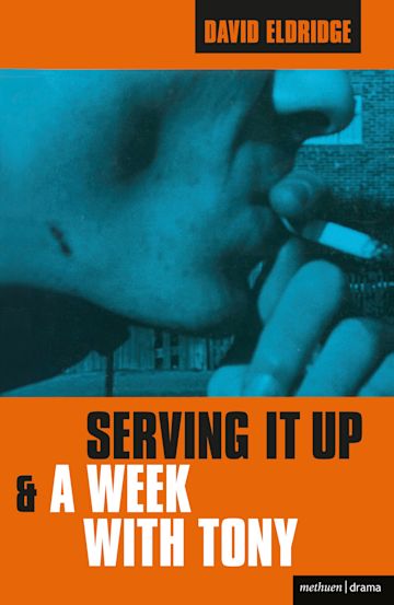 Serving It Up' & 'A Week With Tony' cover