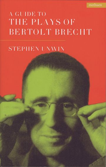 A Guide To The Plays Of Bertolt Brecht cover