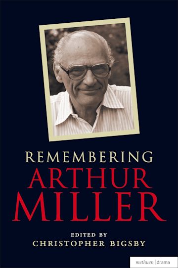 Remembering Arthur Miller cover