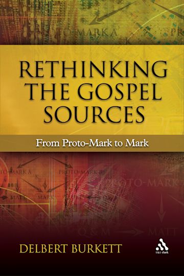 Rethinking the Gospel Sources cover