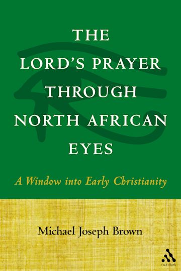 The Lord's Prayer through North African Eyes cover