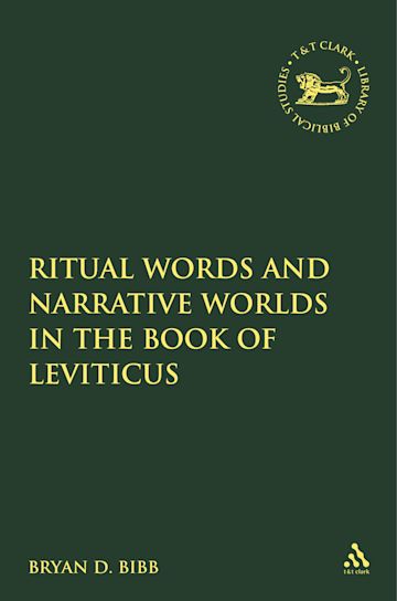 Ritual Words and Narrative Worlds in the Book of Leviticus cover