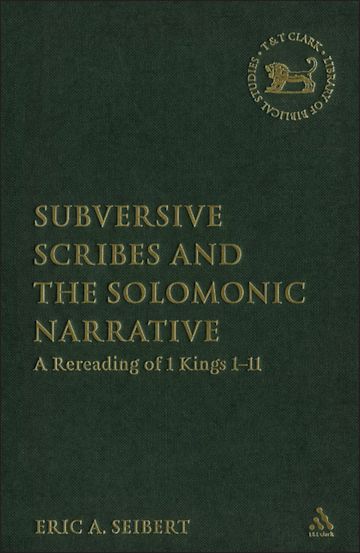 Subversive Scribes and the Solomonic Narrative cover