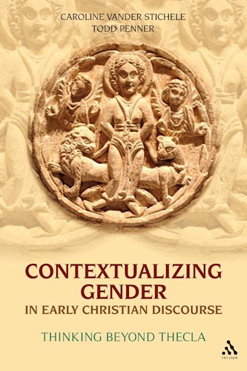 Contextualizing Gender in Early Christian Discourse cover