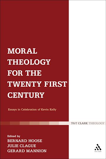 Moral Theology for the 21st Century cover