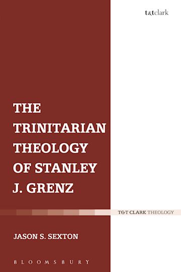 The Trinitarian Theology of Stanley J. Grenz cover