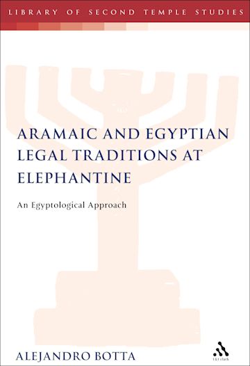 The Aramaic and Egyptian Legal Traditions at Elephantine cover