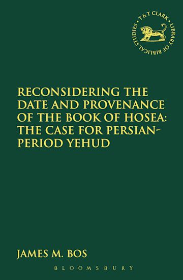 Reconsidering the Date and Provenance of the Book of Hosea cover