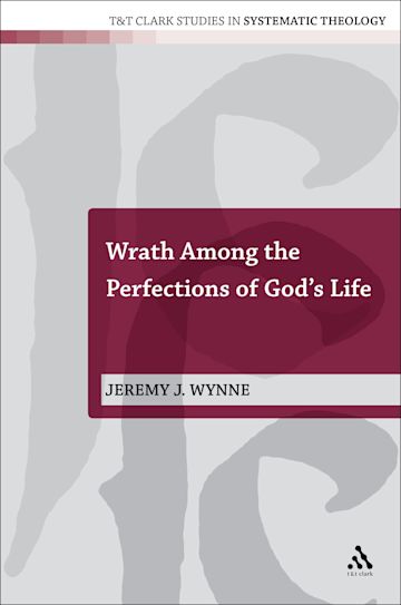 Wrath Among the Perfections of God's Life cover