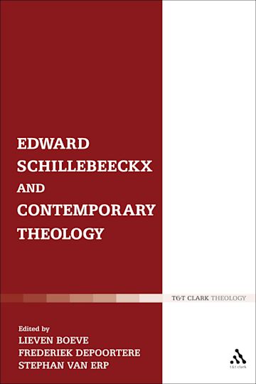 Edward Schillebeeckx and Contemporary Theology cover