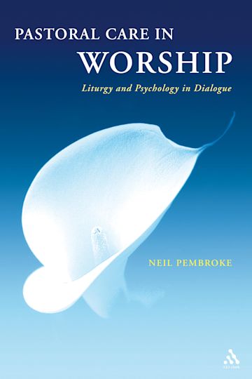 Pastoral Care in Worship cover