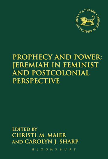 Prophecy and Power: Jeremiah in Feminist and Postcolonial Perspective cover