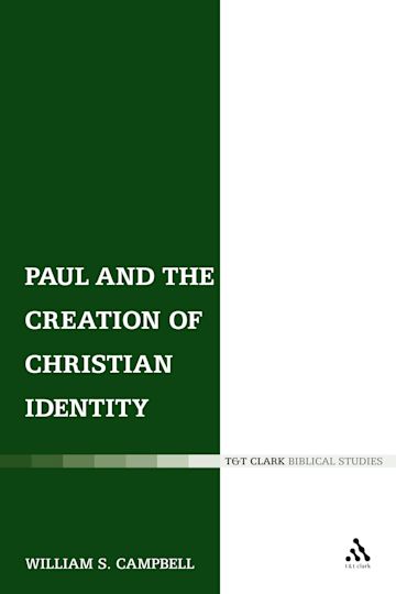 Paul and the Creation of Christian Identity cover