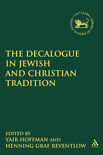 The Decalogue in Jewish and Christian Tradition cover