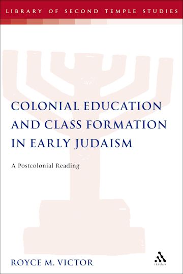 Colonial Education and Class Formation in Early Judaism cover