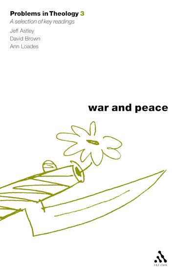 War and Peace (Problems in Theology) cover