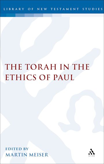 The Torah in the Ethics of Paul cover