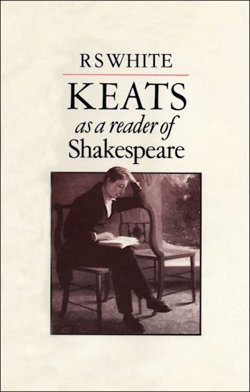 Keats as a Reader of Shakespeare cover