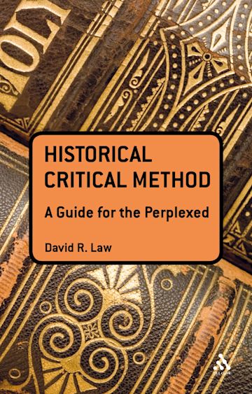 The Historical-Critical Method: A Guide for the Perplexed cover