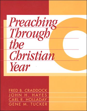 Preaching Through the Christian Year: Year C cover