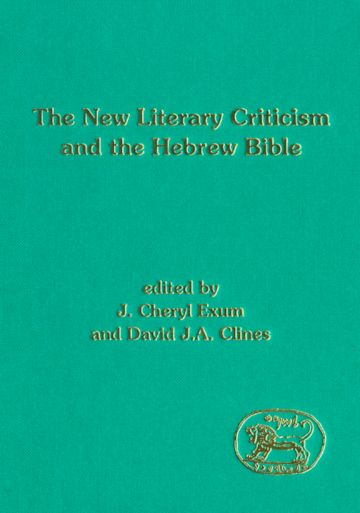 The New Literary Criticism and the Hebrew Bible cover