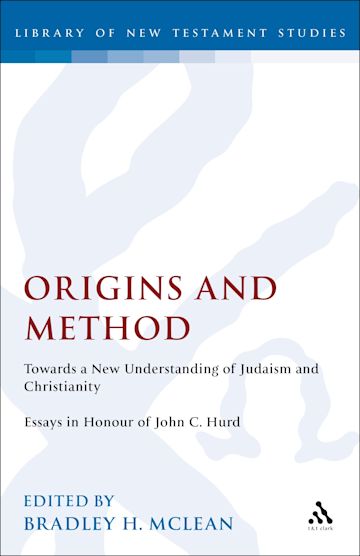 Origins and Method--Towards a New Understanding of Judaism and Christianity cover