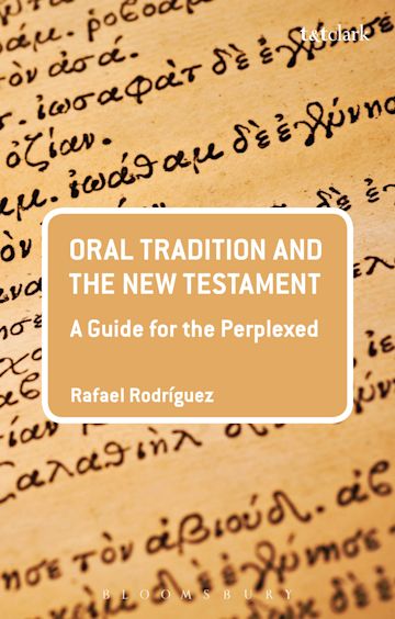 Oral Tradition and the New Testament cover