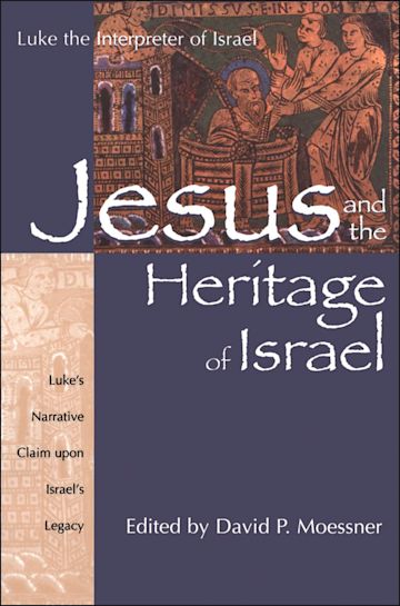 Jesus and the Heritage of Israel cover